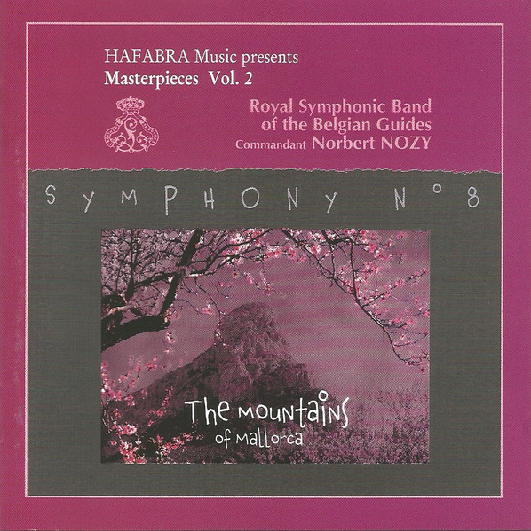 Symphony No. 8: The Mountains Of Mallorca