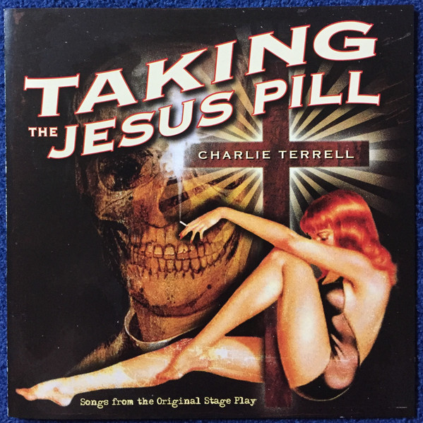 Taking The Jesus Pill
