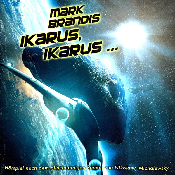 Ikarus, Ikarus ...