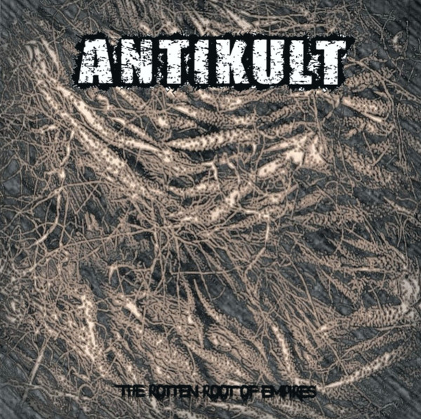 The Rotten Root Of Empires / Agathocles