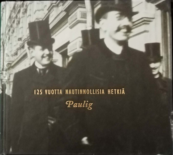 125 Vuotta Nautinnollisia Hetkiä -Paulig