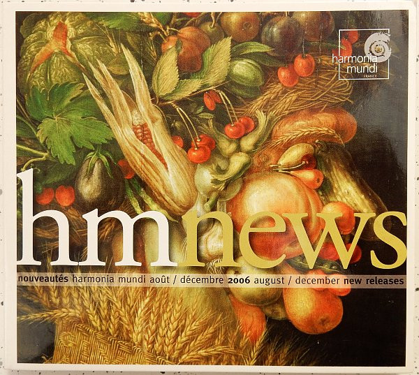 Nouveautés Harmonia Mundi Août / Décembre 2006 - August / December New Releases