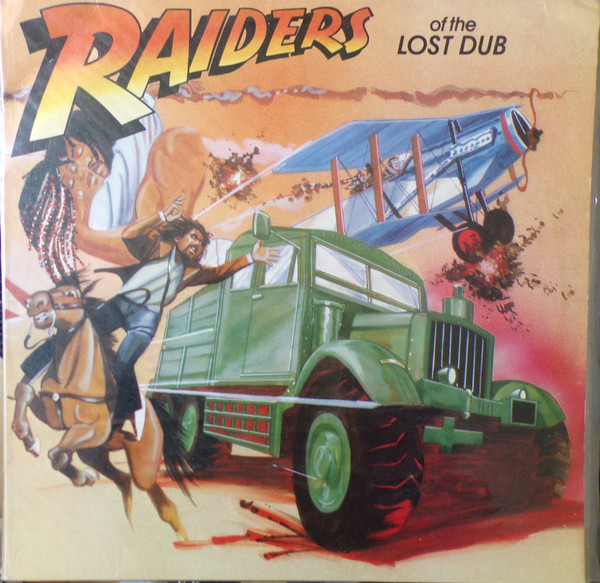 Raiders Of The Lost Dub