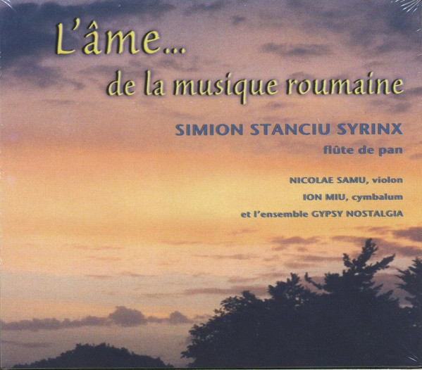 L'âme De la Musique Roumaine "La Doïna" - Die Seele Der Rumänischen Musik "Die Doïna" - The soul Of Rumanian music "The Donïa"