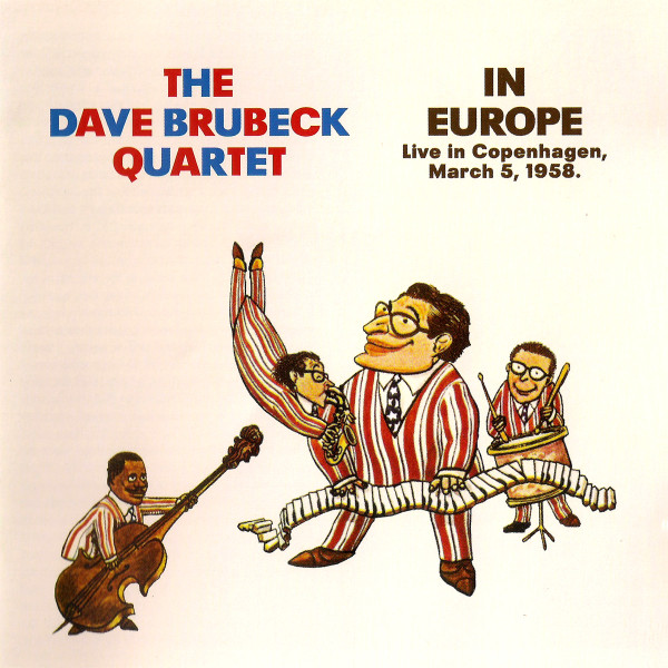 In Europe, Live In Copenhagen, March 5, 1958.