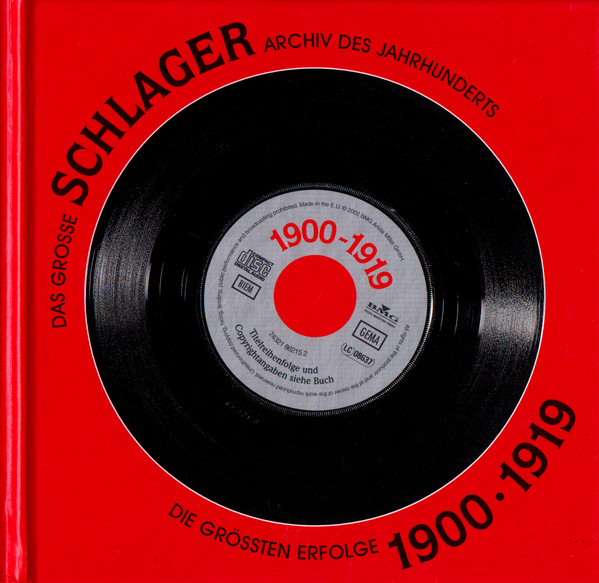 Das Grosse Schlager Archiv Des Jahrhunderts - Die Grössten Erfolge 1900 - 1919