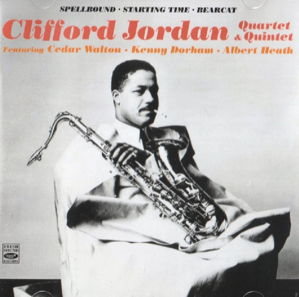 Clifford Jordan Quartet & Quintet