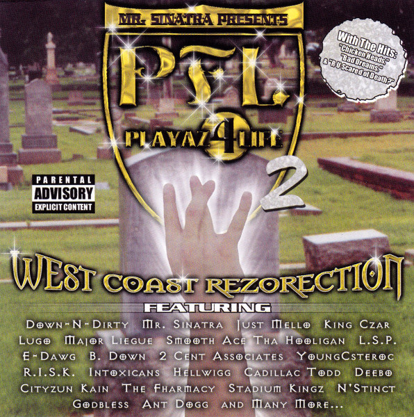 P. F. L. Playaz 4 Life 2 - West Coast Rezorection