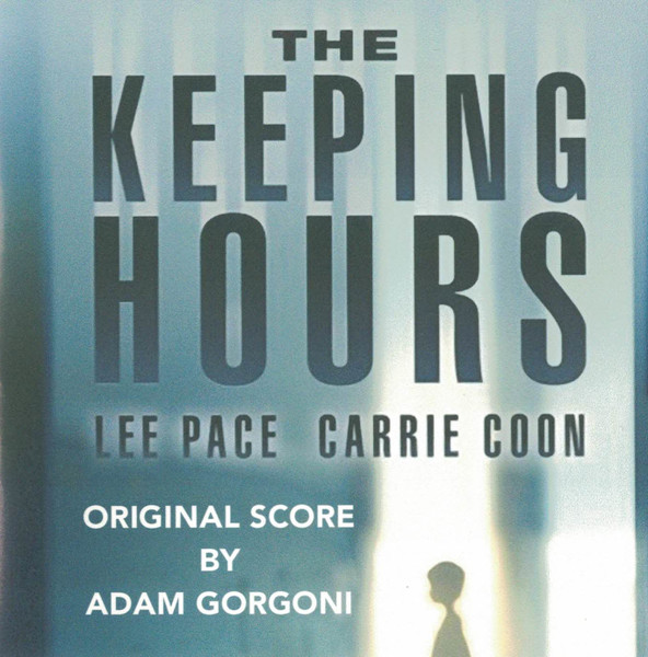 The Keeping Hours (Original Score)