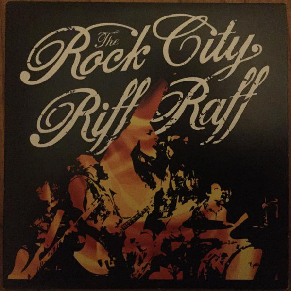 The Rock City Riff Raff