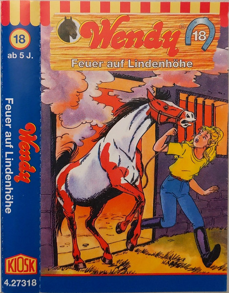 Wendy 18 - Feuer Auf Lindenhöhe