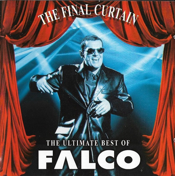 The Final Curtain - The Ultimate Best Of Falco
