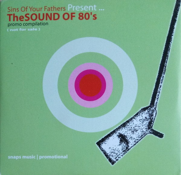 The Sound Of 80's