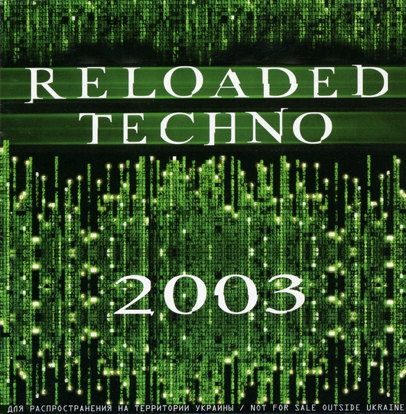 Reloaded Techno 2003