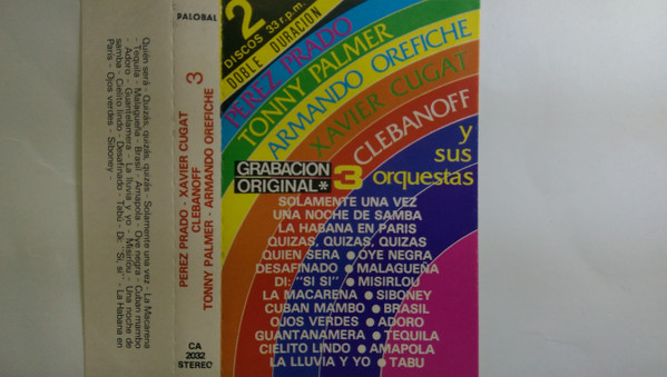 Perez Prado - Xavier Cugat - Clebanoff - Tommy Palmer - Armando Orefiche 3
