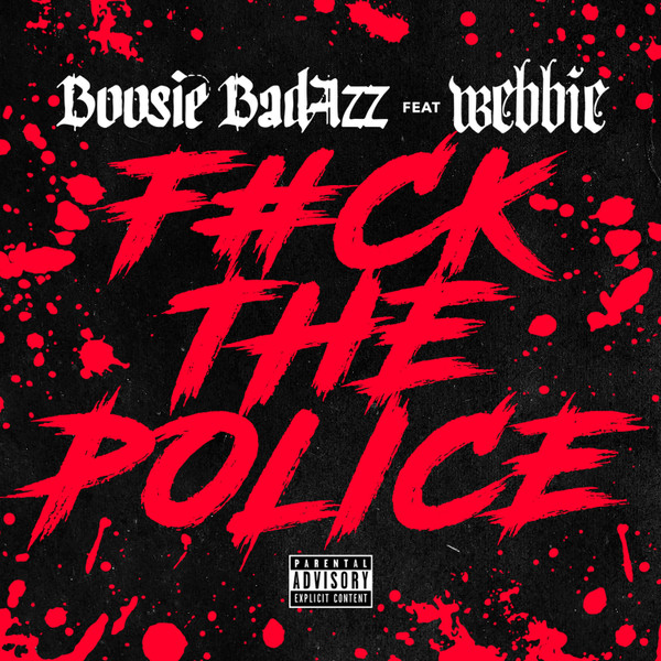 F*ck The Police