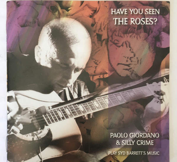 Have You Seen The Roses? - Play Syd Barret's Music