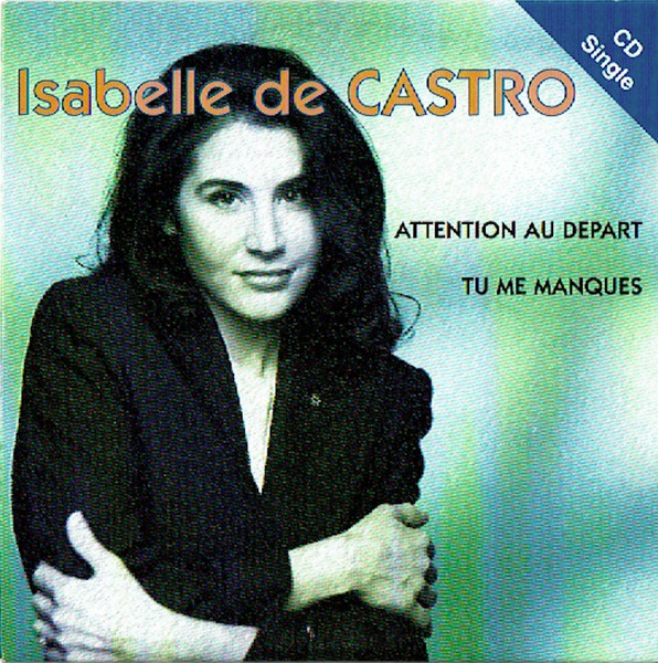 Attention Au Depart / Tu Me Manques