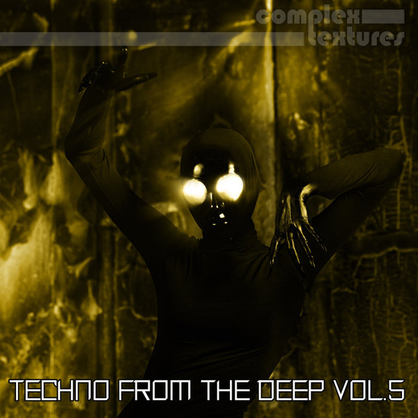 Techno From The Deep, Vol. 5