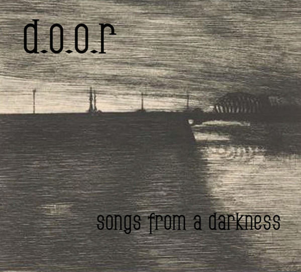 Songs From A Darkness