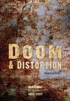 A Punk To Extreme Metal DVD Compilation - Doom & Distortion - Revisited - MS Stubnitz 1998-2007