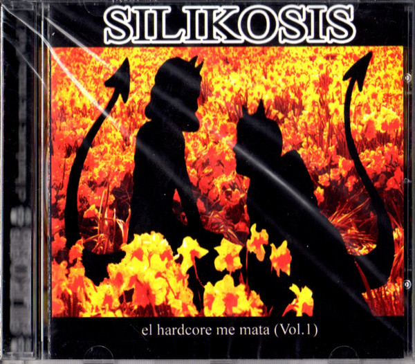 El Hardcore Me Mata (Vol.1)