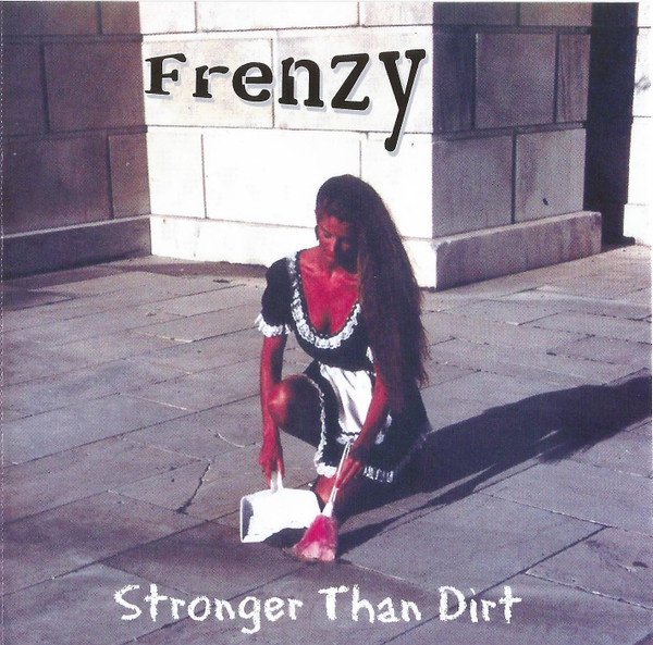 Stronger Than Dirt