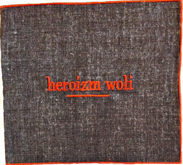 Heroizm Woli