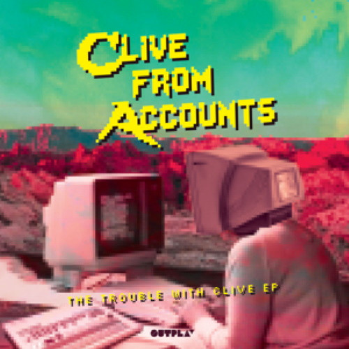 The Trouble With Clive EP