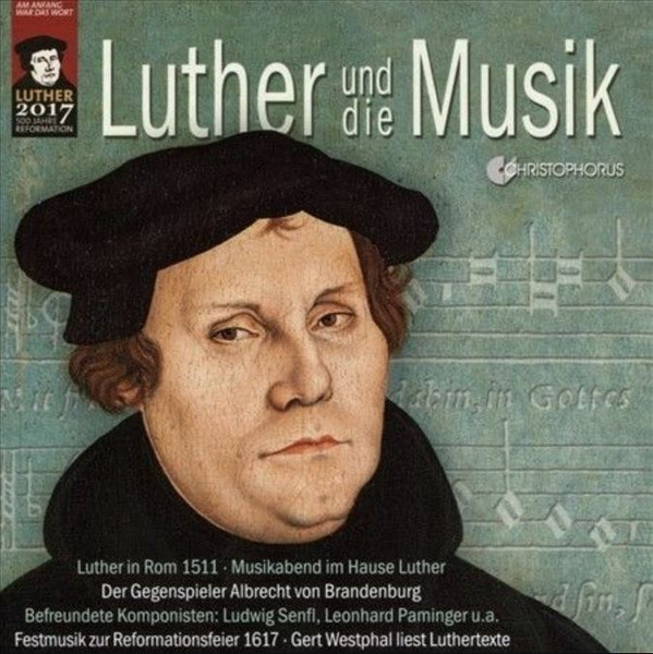 Luther Und Die Musik
