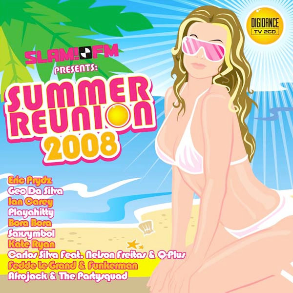 Slam! FM Presents: Summer Reunion 2008