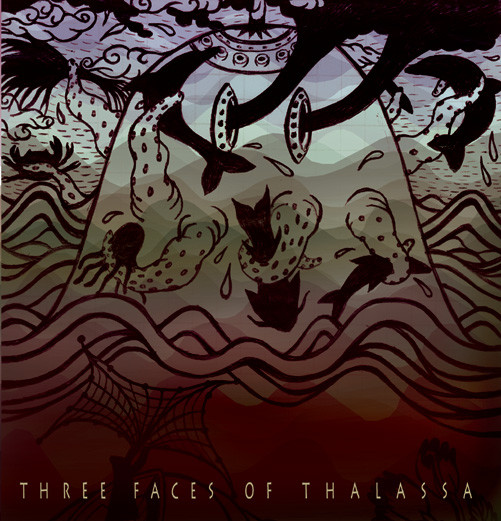 Three Faces Of Thalassa