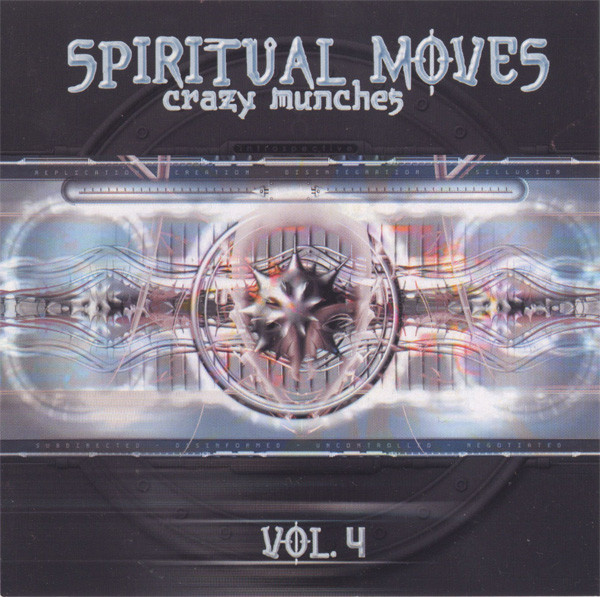 Spiritual Moves Vol. 4 (Crazy Munches)