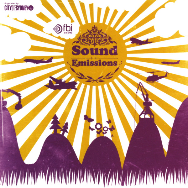 FBi 94.5FM Presents: Sound Emissions