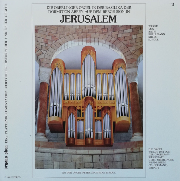Die Oberlinger-Orgel In Der Basilika Der Dormition-Abbey Auf Dem Berge Sion In Jerusalem