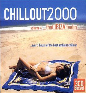 Chillout2000 Volume 4 ...That Ibiza Feelin'