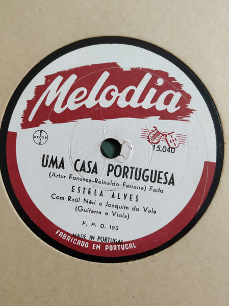 Uma Casa Portuguesa / Não Quero
