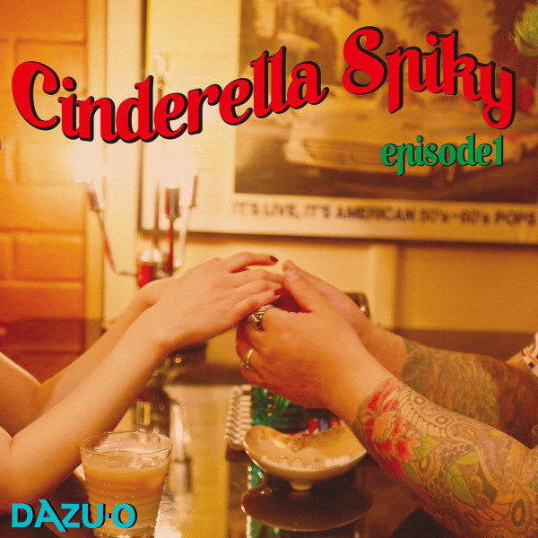 Cinderella Spiky Episode1