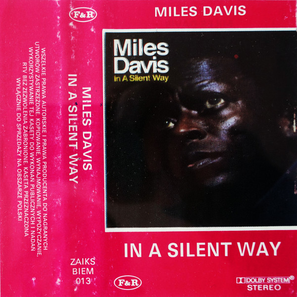 In A Silent Way