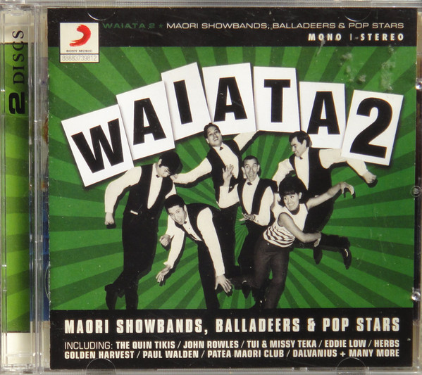 Waiata 2 (Maori Showbands, Balladeers & Pop Stars)