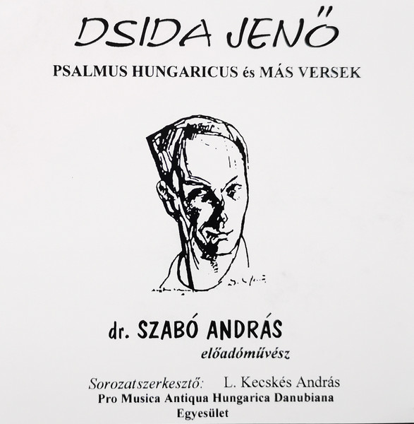 Dsida Jenő - Psalmus Hungaricus És Más Versek