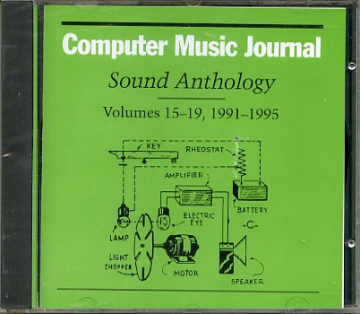 Computer Music Journal Sound Anthology Volume 19, 1995