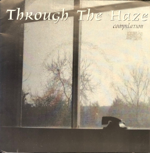 Through The Haze