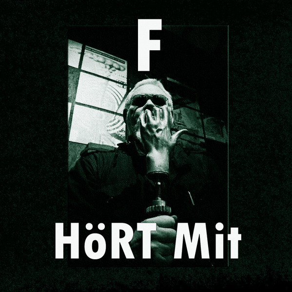 F Hört Mit