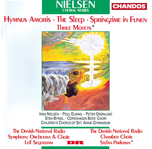 Hymnus Amoris - The Sleep - Springtime In Funen - Three Motets