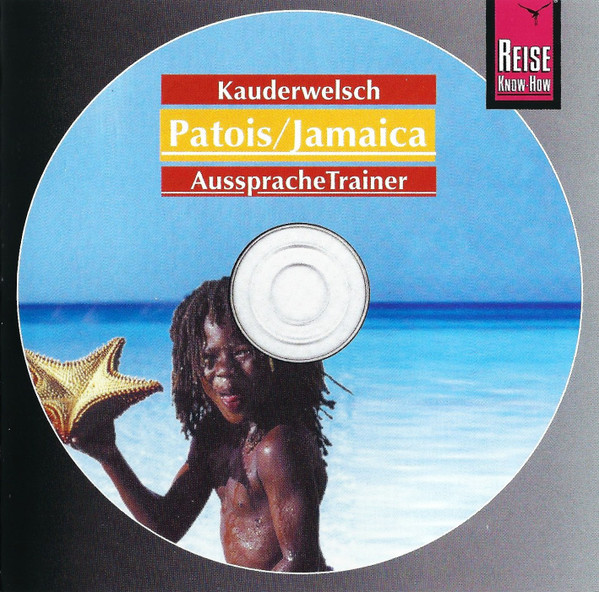 Kauderwelsch AusspracheTrainer - Patois / Jamaica