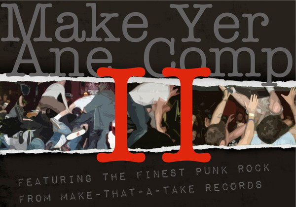Make Yer Ane Comp II
