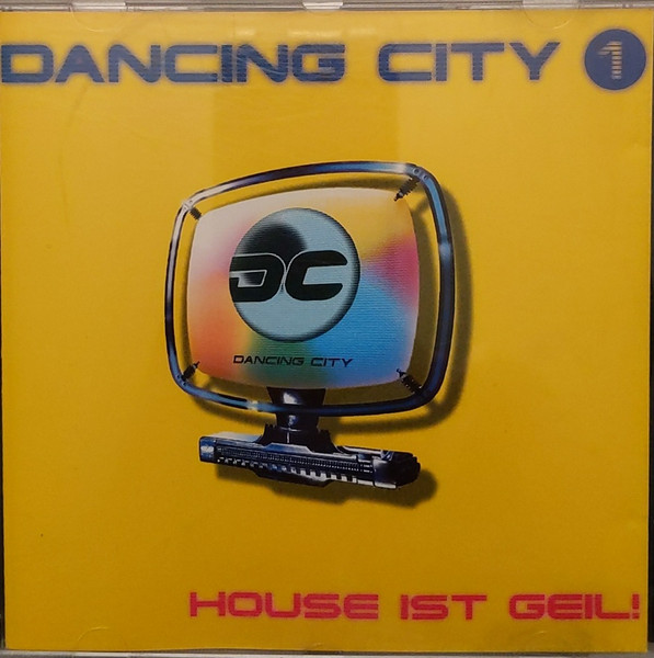 Dancing City - House Ist Geil!