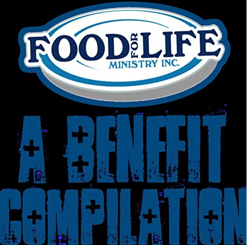 Food For Life Ministry Inc. - A Benefit Compilation