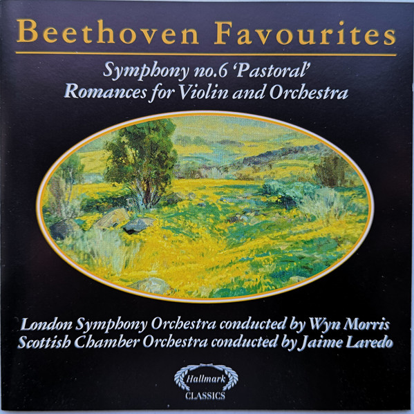 Beethoven Favourites - Symphony No.6 Pastoral’ -Romances For Violin And Orchestra